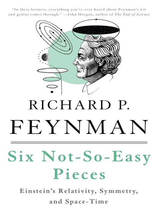 Title details for Six Not-So-Easy Pieces by Richard P. Feynman - Available